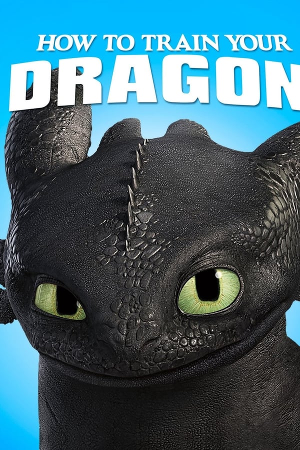 How to Train Your Dragon