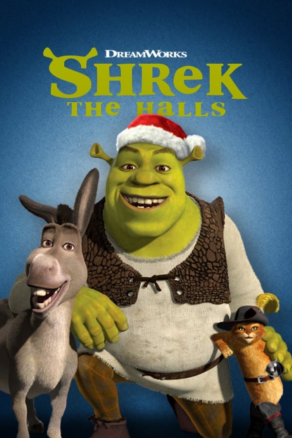 Shrek the Halls