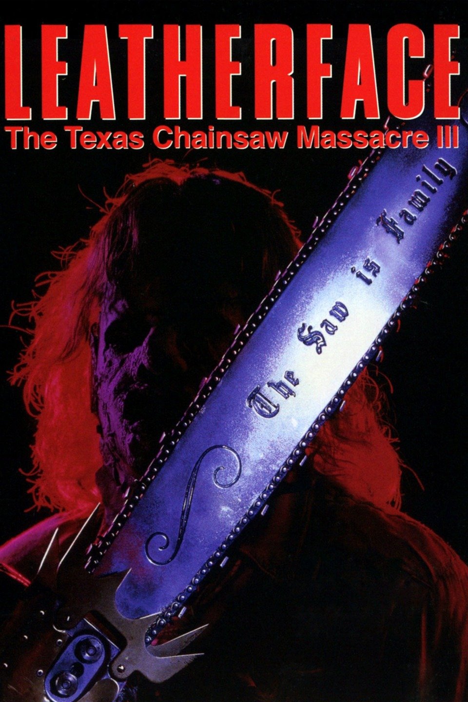 Leatherface: Texas Chainsaw Massacre III