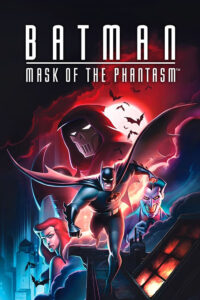 Batman: Mask of the Phantasm (1993)