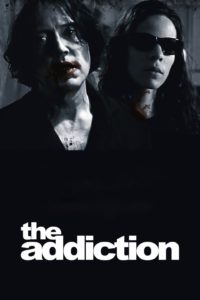 The Addiction