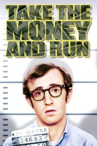 Take the Money and Run