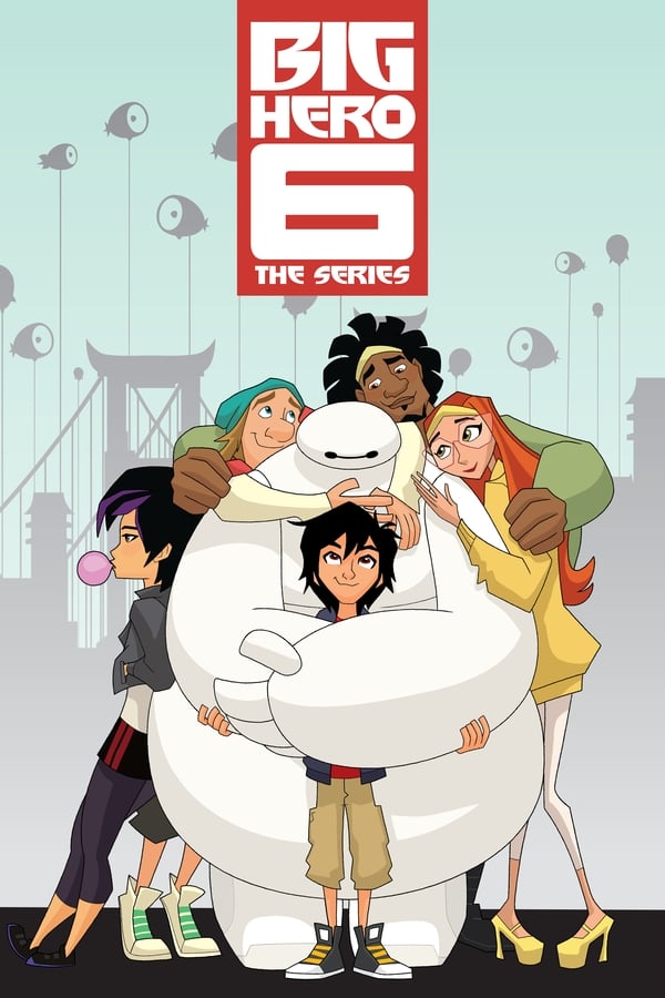 Big Hero 6: The Series