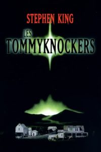 The Tommyknockers