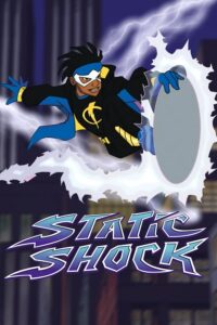 Static Shock (2000–2004)