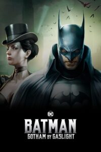 Batman: Gotham by Gaslight (2018)