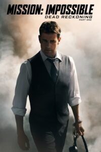 Mission: Impossible - Dead Reckoning Part One (2023)